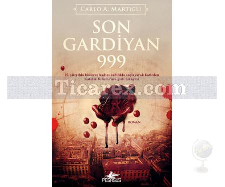 Son Gardiyan 999 | Carlo A. Martigli - Resim 1