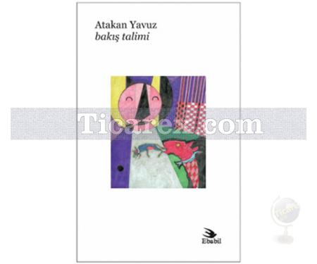 Bakış Talimi | Atakan Yavuz - Resim 1