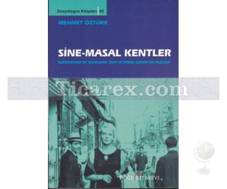 Sine-masal Kentler | Mehmet Öztürk - Resim 1