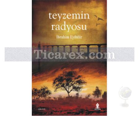 Teyzemin Radyosu | İbrahim Eyibilir - Resim 1