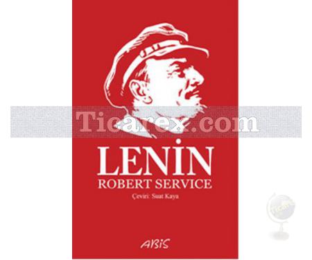 Lenin | Robert Service - Resim 1