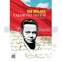 Yaşam Felsefesi | Tan Malaka