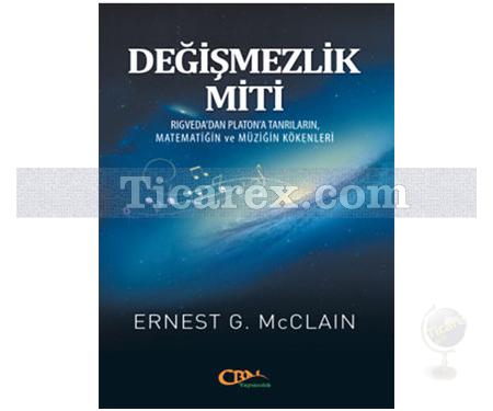 Değişmezlik Miti | Ernest G. McClain - Resim 1