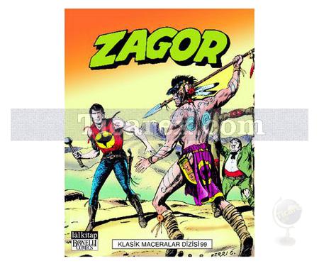 Zagor Klasik Maceralar Cilt: 99 | Mauro Boselli, Giorgio Casanova - Resim 1