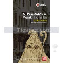 M. Kemaleddin'in Meraklı Romanları | M. Kemaleddin