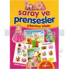 Saray ve Prensesler Çıkartma Kitabı | Kolektif