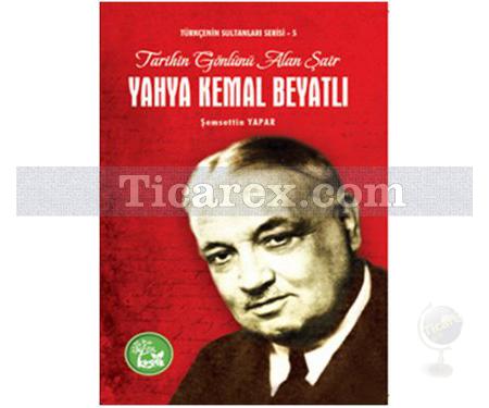 Yahya Kemal Beyatlı | Şemsettin Yapar - Resim 1