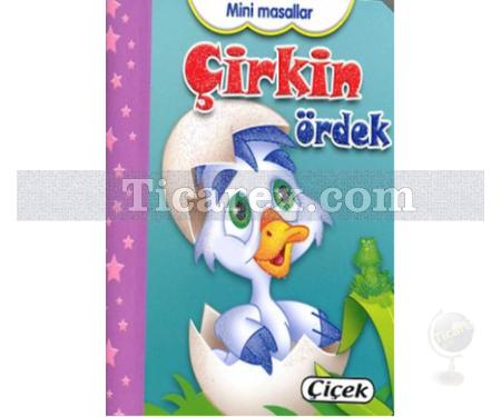 Çirkin Ördek | Mini Masallar | Kolektif - Resim 1