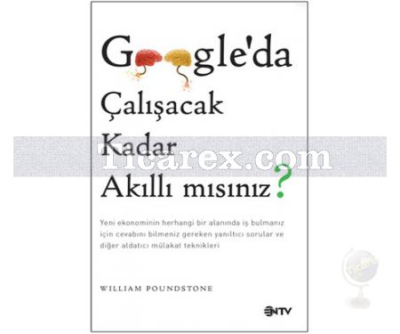 Google'da Çalışacak Kadar Akıllı mısınız? | William Poundstone - Resim 1