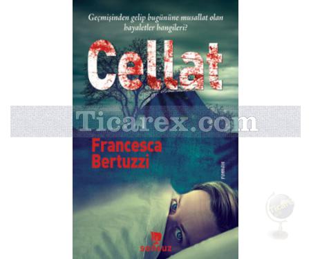 Cellat | Francesca Bertuzzi - Resim 1