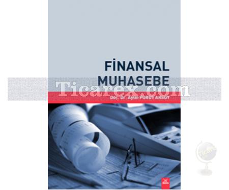 Finansal Muhasebe | Aylin Poroy Arsoy - Resim 1