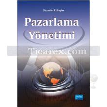 Pazarlama Yönetimi | Gazanfer Erbaşlar