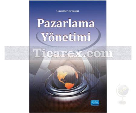 Pazarlama Yönetimi | Gazanfer Erbaşlar - Resim 1