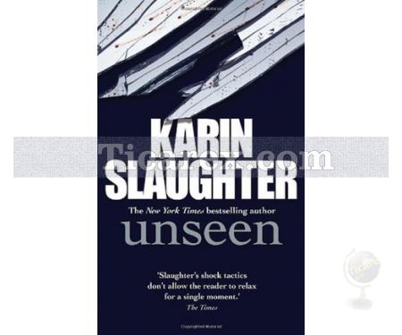 Unseen | Karin Slaughter - Resim 1