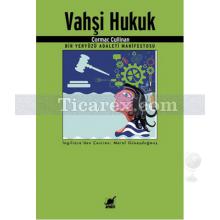 Vahşi Hukuk | Cormac Cullinan