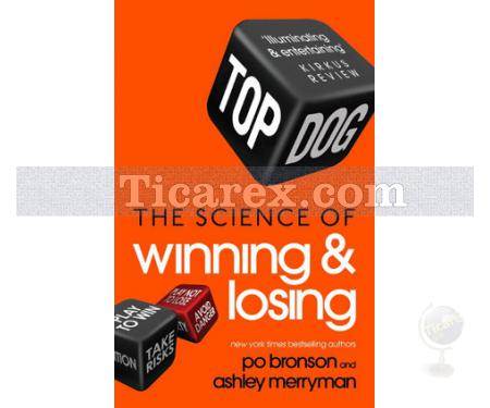 Top Dog: The Science of Winning and Losing | Po Bronson - Resim 1