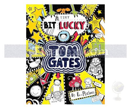 Tom Gates - A Tiny Bit Lucky | Liz Pichon - Resim 1