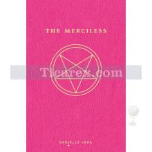 The Merciless | Danielle Vega