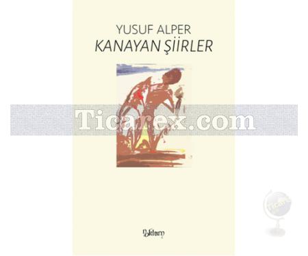 Kanayan Şiirler | Yusuf Alper - Resim 1