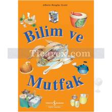 Bilim ve Mutfak | Alberto Dougles Scotti