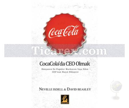 Coca Cola'da Ceo Olmak | David Beasley, Neville Isdell - Resim 1