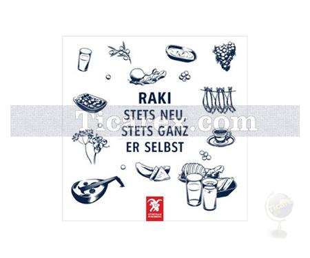 Rakı - Stets Neu, Stets Ganz Er Selbst | Erdir Zat - Resim 1