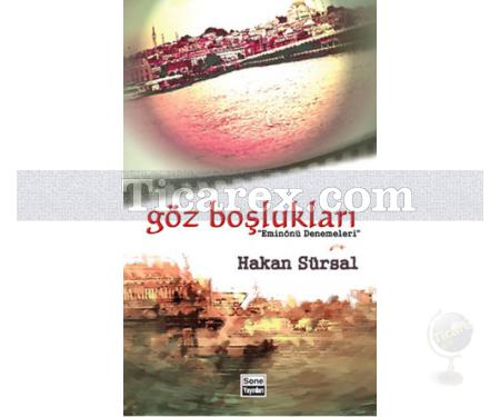 Göz Boşlukları | Hakan Sürsal - Resim 1