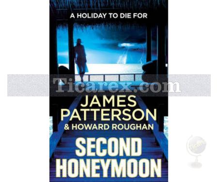 Second Honeymoon | James Patterson - Resim 1