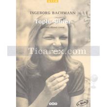 ingeborg_bachmann_toplu_siirler