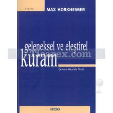 geleneksel_ve_elestirel_kuram