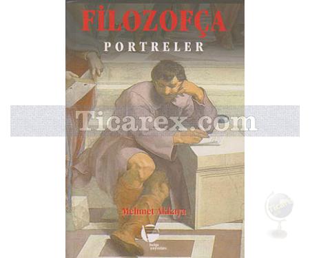 Portreler - Filozofça 3. Kitap | Mehmet Akkaya - Resim 1