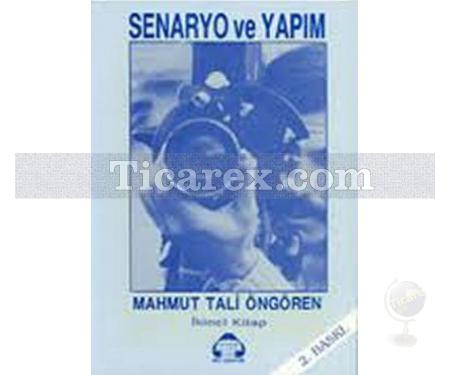 Senaryo ve Yapım 2 | Mahmut Tali Öngören - Resim 1