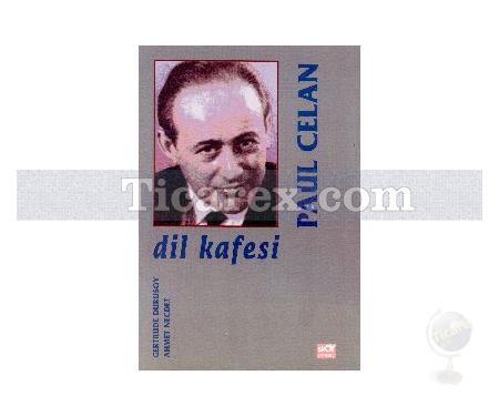 Dil Kafesi | Paul Celan - Resim 1