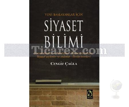 Yeni Başlayanlar İçin Siyaset Bilimi | Cengiz Çağla - Resim 1