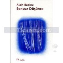 Sonsuz Düşünce | Alain Badiou