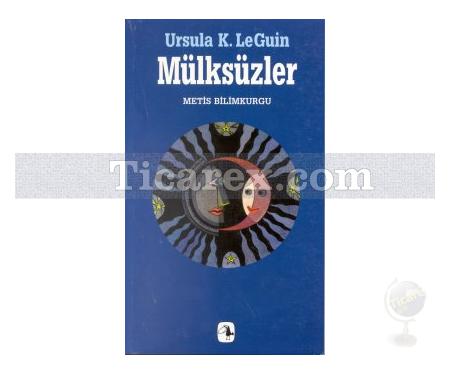 Mülksüzler | Ursula K. Le Guin - Resim 1