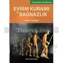 Evrim Kuramı ve Bağnazlık | Cemal Yıldırım