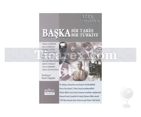 Başka Bir Tarih, Başka Bir Türkiye | Seyfi Öngider - Resim 1