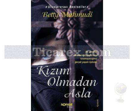 Kızım Olmadan Asla | Betty Mahmudi - Resim 1