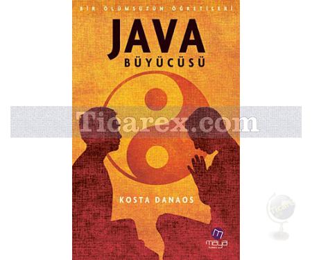 Java Büyücüsü | Bir Ölümsüzün Öğretileri | Kosta Danaos - Resim 1