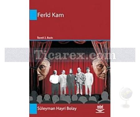 Ferid Kam | Süleyman Hayri Bolay - Resim 1