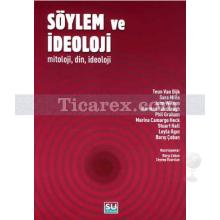 Söylem ve İdeoloji | Mitoloji, Din, İdeoloji | Kolektif