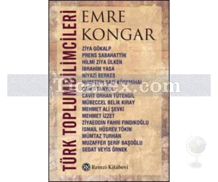 Türk Toplumbilimcileri | Emre Kongar - Resim 1