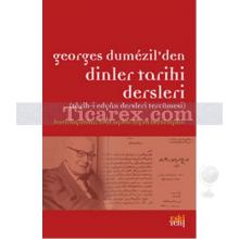 georges_dumezil_den_dinler_tarihi_dersleri