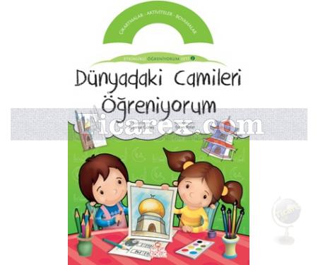 Dünyadaki Camileri Öğreniyorum | Kolektif - Resim 1