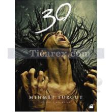 30 | Mehmet Turgut