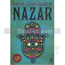 Nazar | Reha Çamuroğlu