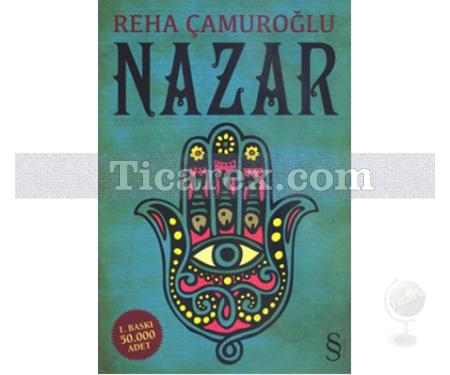 Nazar | Reha Çamuroğlu - Resim 1