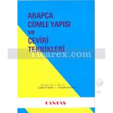 Arapça Cümle Yapısı ve Çeviri Teknikleri | Cüneyt Eren, Tahsin Deliçay