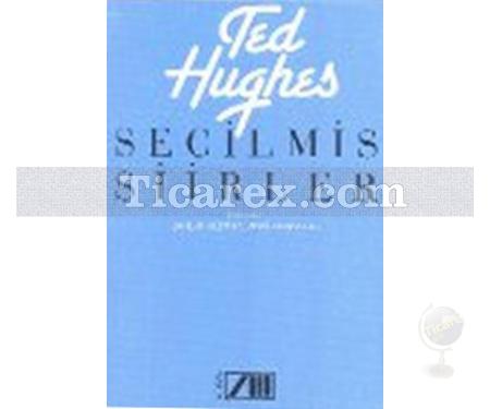 Seçilmiş Şiirler | Ted Hughes - Resim 1